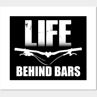 Life Behind Bars MTB / Mountain biking Design Posters and Art